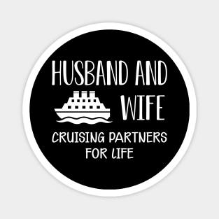 Wedding Anniversary - Husband and wife cruising partners for life Magnet